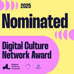 A purple and yellow background with black writing on it. The writing states "2025. Nominated. Digital Culture Network Awards."
